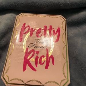 Too faced pretty rich